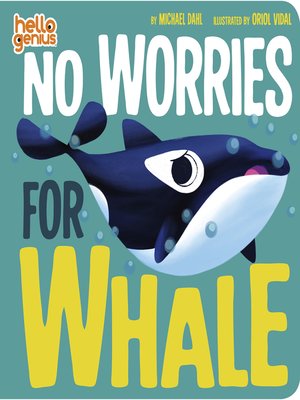 cover image of No Worries for Whale
